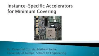 Instance-Specific Accelerators for Minimum Covering