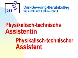 physikalisch technische assistentin