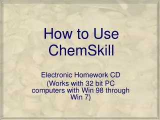 How to Use ChemSkill