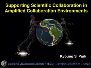 Supporting Scientific Collaboration in Amplified Collaboration Environments