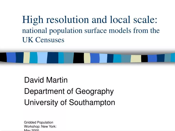 high resolution and local scale national population surface models from the uk censuses