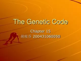 The Genetic Code