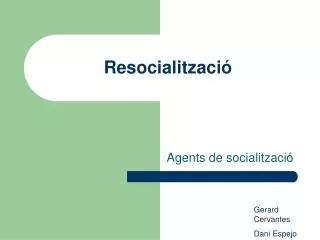 resocialitzaci