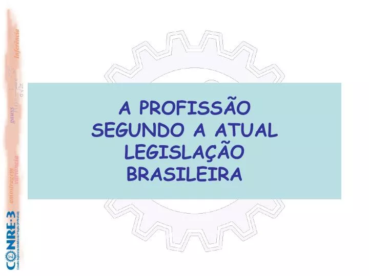 a profiss o segundo a atual legisla o brasileira