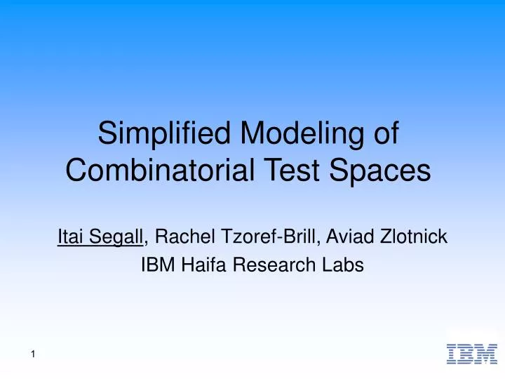 simplified modeling of combinatorial test spaces