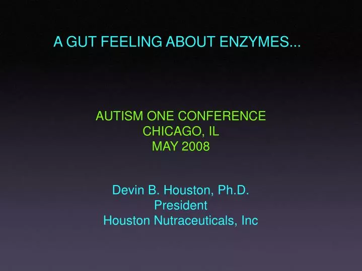 a gut feeling about enzymes