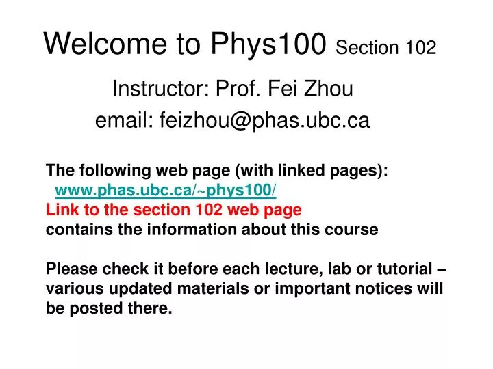 welcome to phys100 section 102