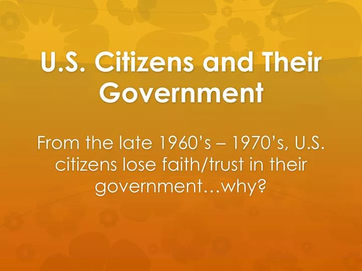 u s citizens and their government