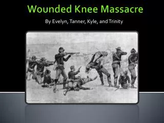 Wounded Knee Massacre