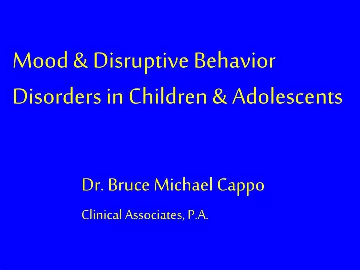 mood disruptive behavior disorders in children adolescents
