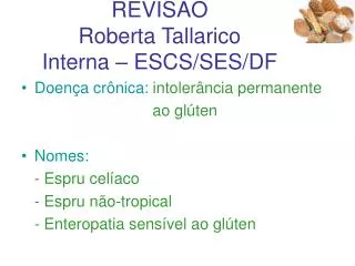 doen a cel aca revis o roberta tallarico interna escs ses df
