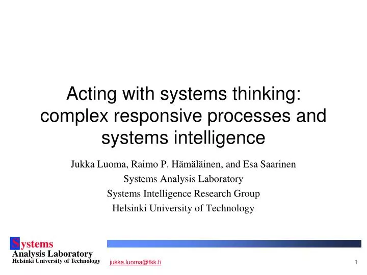 acting with systems thinking complex responsive processes and systems intelligence