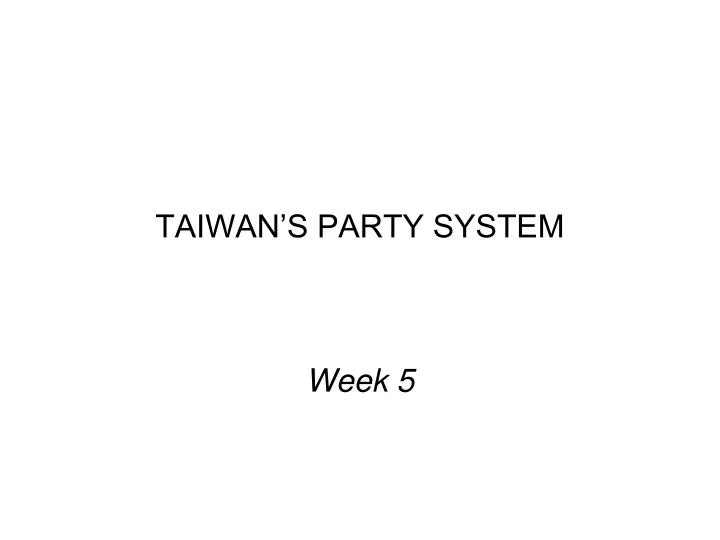 taiwan s party system
