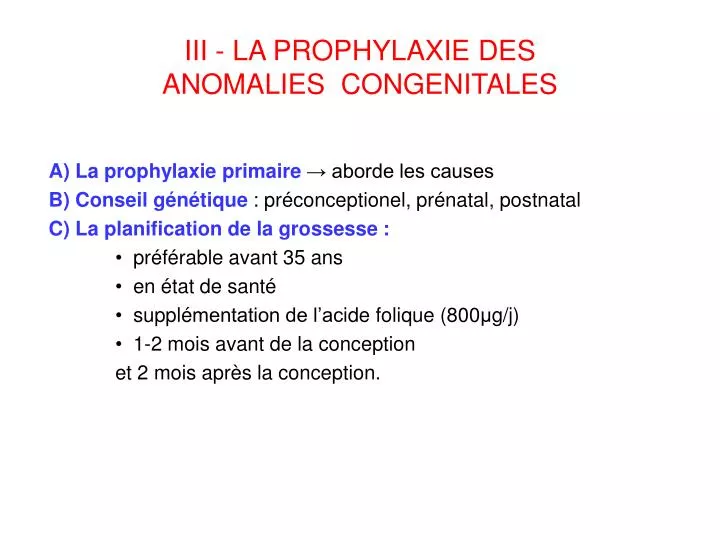 iii la prophylaxie des anomalies congenitales