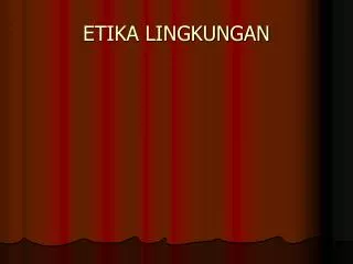 etika lingkungan