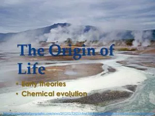 The Origin of Life