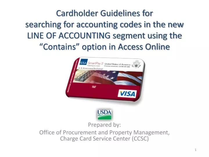 prepared by office of procurement and property management charge card service center ccsc