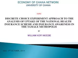 ECONOMY OF GHANA NETWORK UNIVERSITY OF GHANA