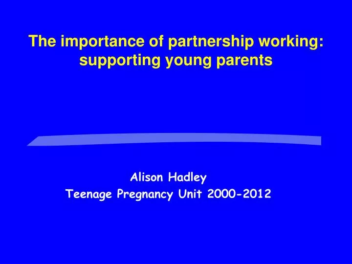 alison hadley teenage pregnancy unit 2000 2012