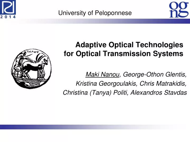 adaptive optical technologies for optical transmission systems