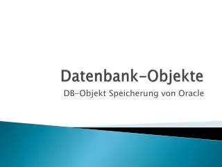 datenbank objekte