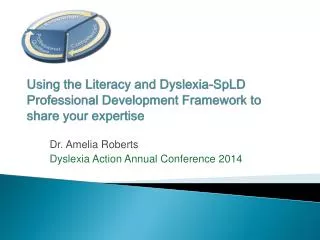 Using the Literacy and Dyslexia-SpLD Professional Development Framework to share your expertise
