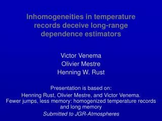 Inhomogeneities in temperature records deceive long-range dependence estimators