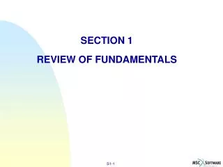 SECTION 1 REVIEW OF FUNDAMENTALS