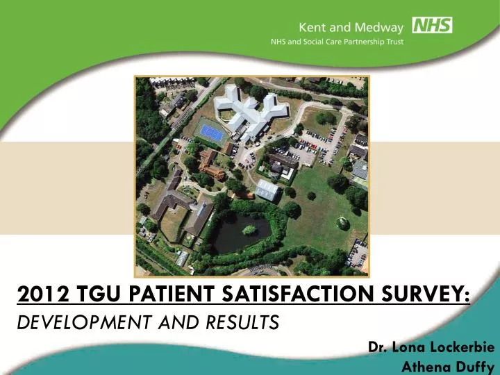 2012 tgu patient satisfaction survey development and results