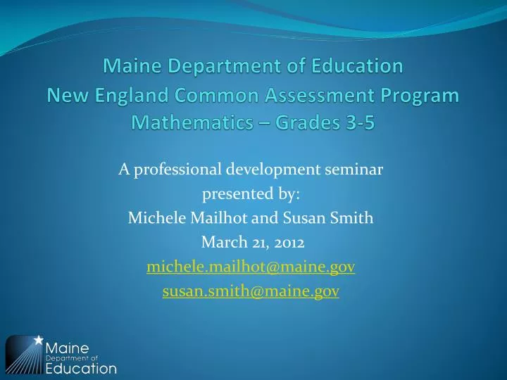 maine department of education new england common assessment program mathematics grades 3 5
