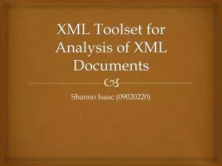 XML Toolset for Analysis of XML Documents