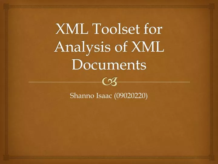 xml toolset for analysis of xml documents