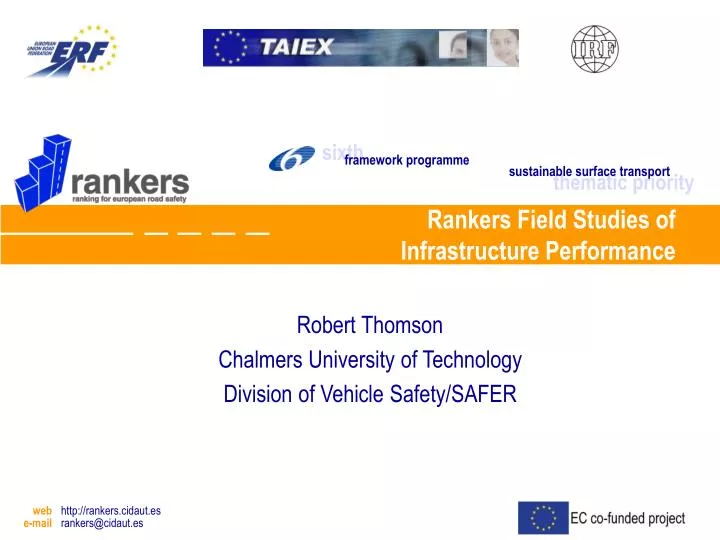 robert thomson chalmers university of technology division of vehicle safety safer