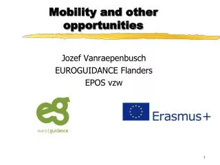 Mobility and other opportunities