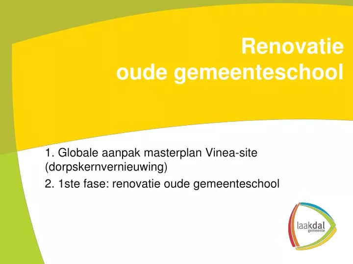 renovatie oude gemeenteschool