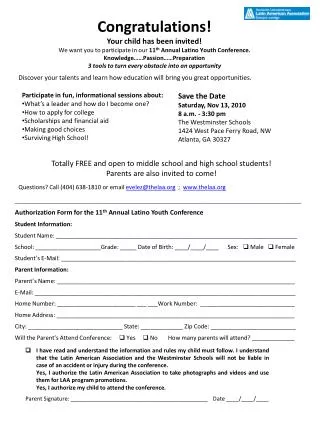Authorization Form for the 11 th Annual Latino Youth Conference Student Information: