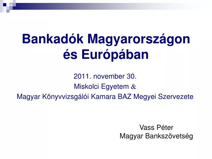 bankad k magyarorsz gon s eur p ban