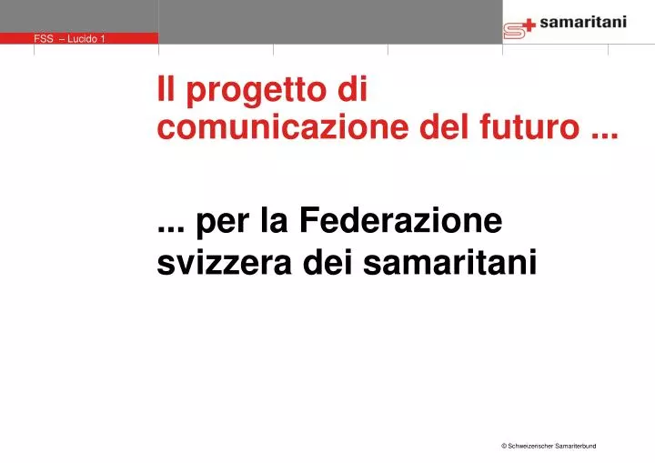 il progetto di comunicazione del futuro