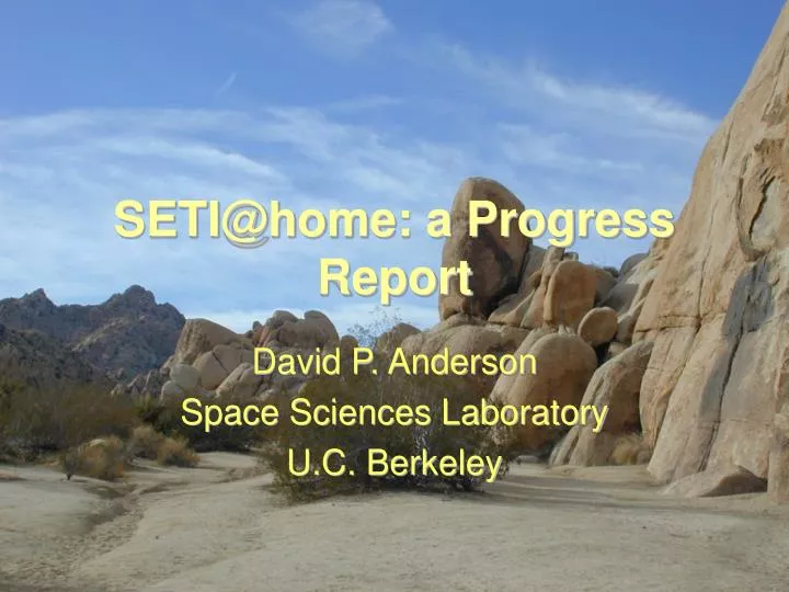 seti@home a progress report
