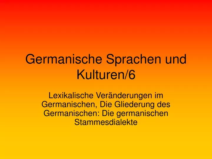 germanische sprachen und kulturen 6