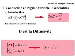 i conduction en r gime variable g n ralit s