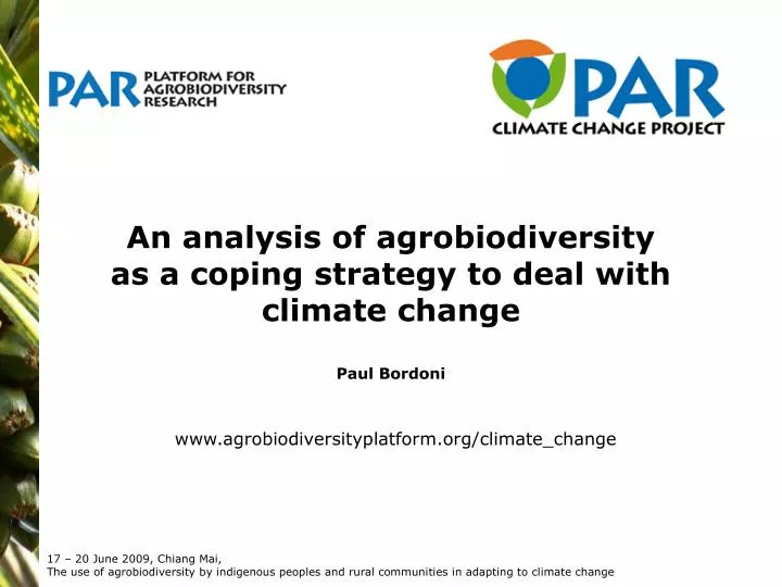 an analysis of agrobiodiversity as a coping strategy to deal with climate change paul bordoni