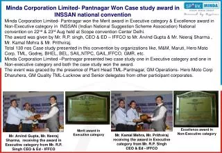Minda Corporation Limited- Pantnagar Won Case study award in INSSAN national convention