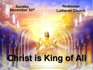 Christ is King of All