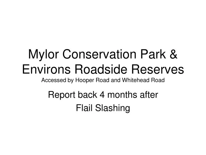 mylor conservation park environs roadside reserves accessed by hooper road and whitehead road
