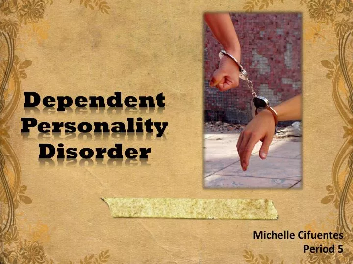 dependent personality disorder