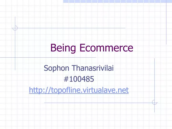 being ecommerce