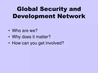 Global Security and Development Network