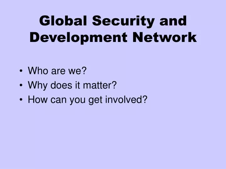 global security and development network