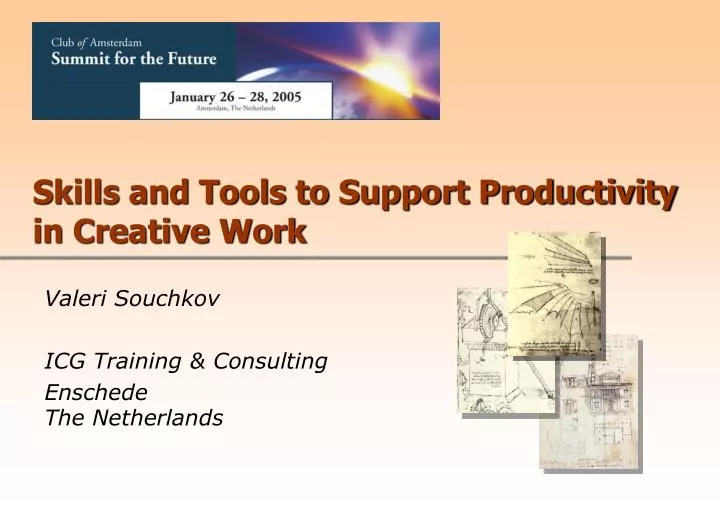 skills and tools to support productivity in creative work